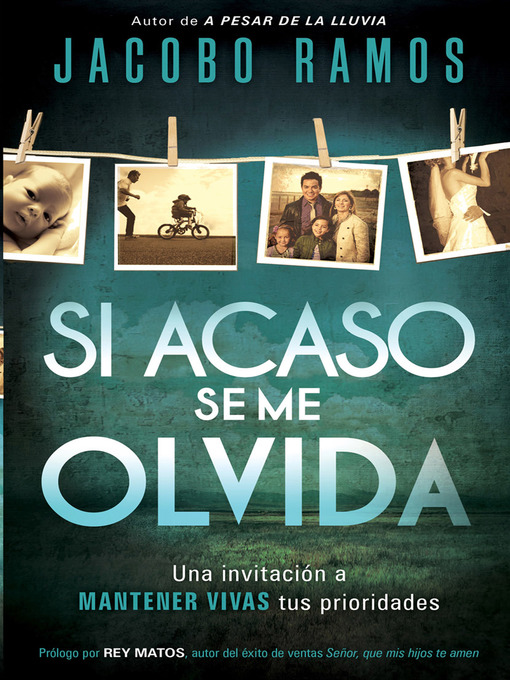 Title details for Si acaso se me olvida by Jacobo Ramos - Available